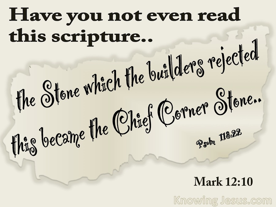 Mark 12:10 The Stone Which The Builders Rejected (beige)